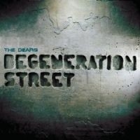 Dears - Degeneration Street 2LP