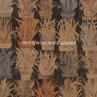 Iron & Wine Weed Garden CD