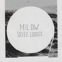 Milow Silver Linings LP + CD