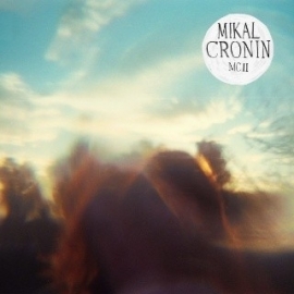 Mikal Cronin - Mc II LP