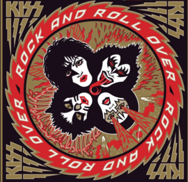 Kiss Rock And Roll Over (50th Anniversary Edition Eddie Kramer Mix LP)
