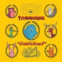 Tomahawk - Oddfellows LP