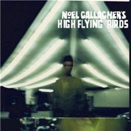 Noel Gallagher`s High Flying Birds Noel Gallagher's High Flying Birds LP