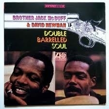 Brother Jack McDuff - Double Barrel Soul LP