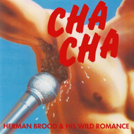 Herman Brood & Wild Romance Cha Cha LP Red Vinyl