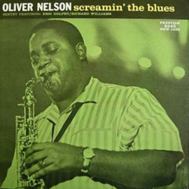 Oliver Nelson Screamin' The Blues Numbered Limited Edition 200g LP (Stereo)