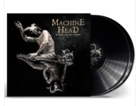 Machine Head Of Kingdom And Crown 2LP