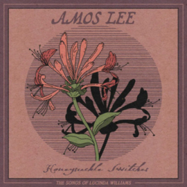 Amos Lee Honeysuckle Switches: The Songs Of Lucinda Williams LP -Pink Honeysuckle Vinyl-