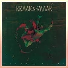 Kraak & Smaak - Chrome Waves LP