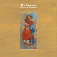 Tim Bowness Flowers At The Scene  LP