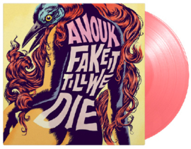 Anouk Fake It Till We Die LP - Pink Vinyl-