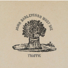 Traffic John Barleycorn Must Die 180g LP