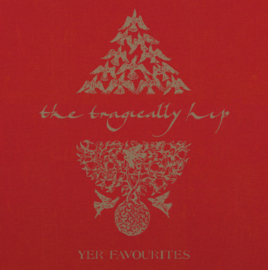 The Tragically Hip Yer Favourites Volume 1 2LP