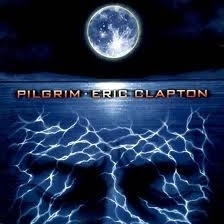 Eric Clapton Pilgrim 2LP