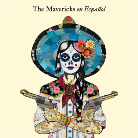 The Mavericks En Espanol 2LP