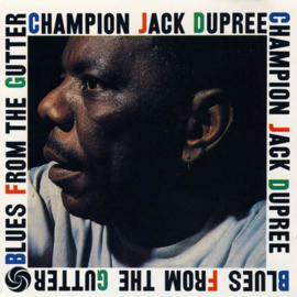 Champion Jack Dupree Blues From The Gutter 180g LP