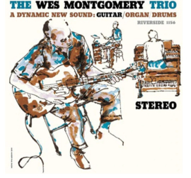 The Wes Montgomery Trio A Dynamic New Sound: Guitar/Organ/Drums (Fantasy 45 Series) 180g 45rpm 2LP
