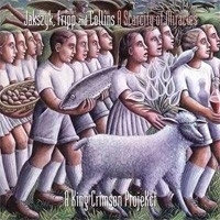 Jakszyp Fripp & Collins - A Scarcity Of Miracles LP