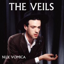 The Veils - Nux Vomica LP