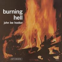 John Lee Hooker Burning Hell (Bluesville Acoustic Sounds Series) 180g LP