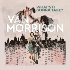 Van Morrison What's It Gonna Take? 2LP - Grey Vinyl-