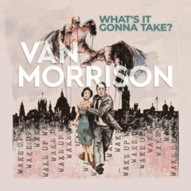 Van Morrison What's It Gonna Take? CD