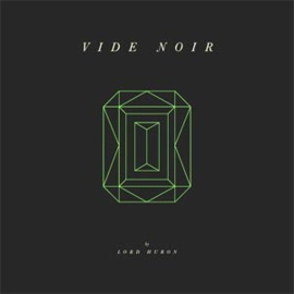 Lord Huron Vide Noir 2LP