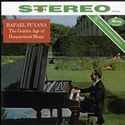 RAFAEL PUYANA THE GOLDEN AGE OF HARPSICHORD MUSIC LP