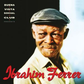 Ibrahim Ferrer Buena Vista Social Club Presents Ibrahim Ferrer 180g 2LP