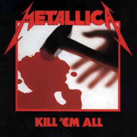 Metallica Kill Em All LP