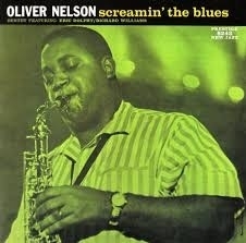Oliver Nelson  - Screaming The Blues HQ LP