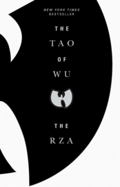 The Tao Of Wu The RZA Boek