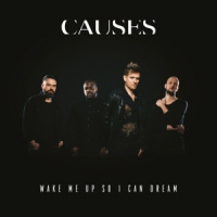 Causes Wake Me Up So I Can Dream LP - Gesigneerd-