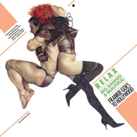 Frankie Goes To Hollywood - Relax: The Complete Story 2LP