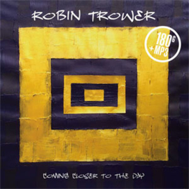 Robin Trower Coming Closer To the Day 180g LP