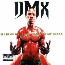 Dmx Flesh Of My Flesh Blood Of My Blood 2LP