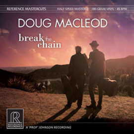 Doug MacLeod Break the Chain Half-Speed Mastered 45rpm 180g 2LP