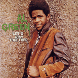Al Green Let`s Stay Together HQ LP