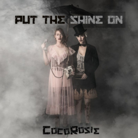 Cocorosie Put The Shine On 2LP - Turquoise Vinyl-