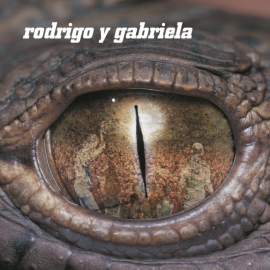 Rodrigo Y Gabriela - Rodrigo Y Gabriela LP
