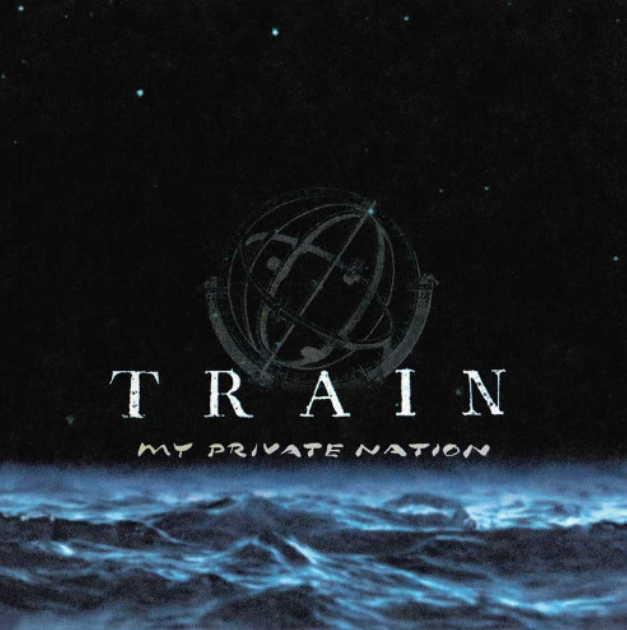 Train My Private Nation LP