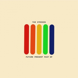 The Strokes Future Present Past LP