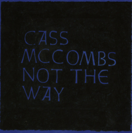Cass McCombs Not the Way 12" Vinyl EP