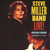 Steve Miller Band Live! Breaking Ground August 3, 1977 2LP