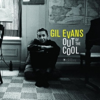 Gil Evans Out Of The Cool LP