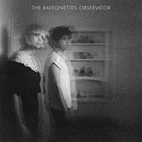 The Raveonettes- Observator LP