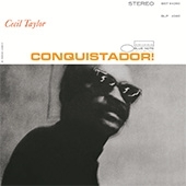 Cecil Taylor - Conquistador! LP - Blue Note 75 Years-