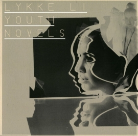 Lykke Li - Youth Novels LP