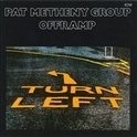 Pat Metheny Group - Offramp LP