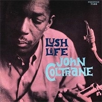 John Coltrane - Lush Life SACD